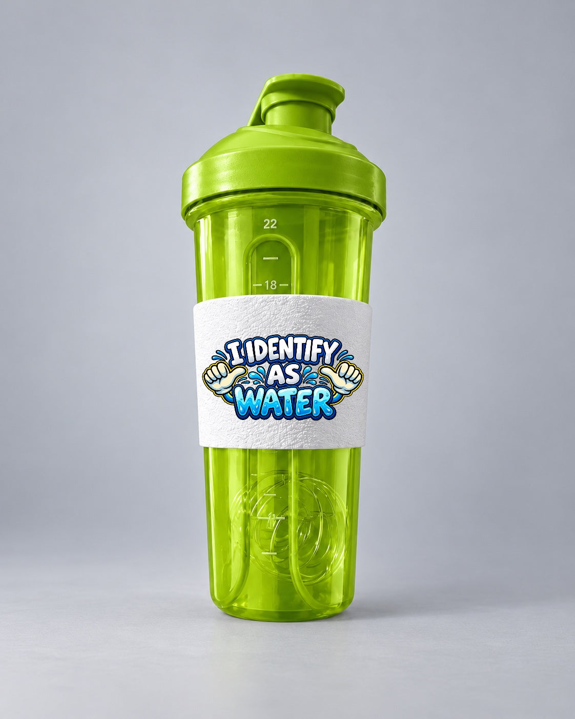 Blender bottle (I identify as water)